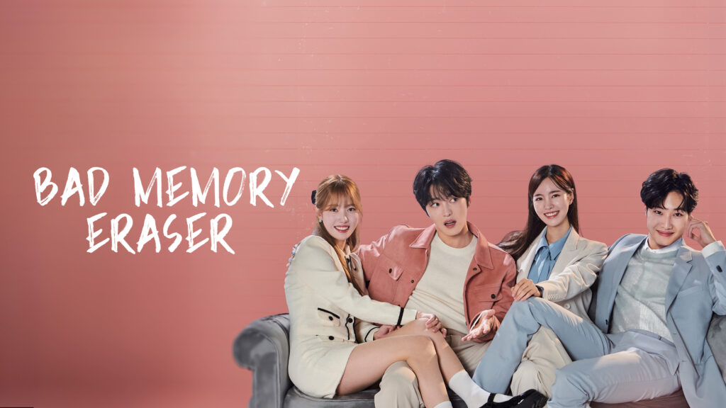 Estrenos de K-Dramas en Agosto, parte #1 2 Bad memory erase K-drama estreno